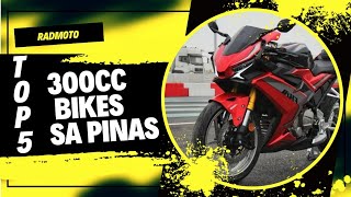 TOP 5 300cc Bikes sa Pilipinas  Price amp Specs [upl. by Aicirtam]