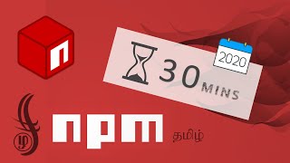 தமிழ் 04 What is NPM in Tamil  30 Mins Tutorial [upl. by Nnaeirb697]