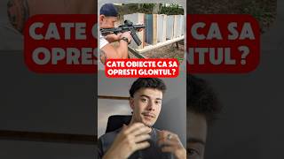 De câte OBIECTE ai nevoie ca să oprești un GLONȚ [upl. by Alda]