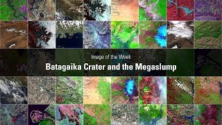 Image of the Week Batagaika Crater and the Megaslump [upl. by Asyram]