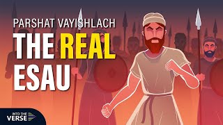 Were We Wrong About Esau  Parshat Vayishlach  Into The Verse Podcast [upl. by Elvera]