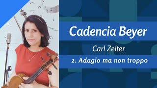 Cadencia viola Franz beyer Carl zelter 2 Adagio ma non troppo [upl. by Appilihp]