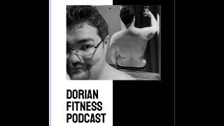 2 Week 1 How To Stretch amp How To Meditate Dorian Fitness Podcast [upl. by Oler]