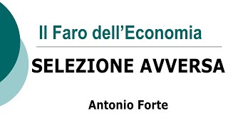 Lezione la Selezione Avversa [upl. by Samale]