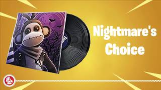 Fortnite  Nightmares Choice  Lobby Music Pack [upl. by Oswell]