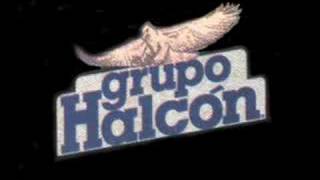 Grupo Halcon  Eres [upl. by Demahom]