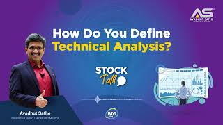 How do you define Technical Analysis [upl. by Ynohtnakram144]