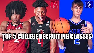 TOP 5 COLLEGE BASKETBALL RECRUITING CLASSES [upl. by Fujio]