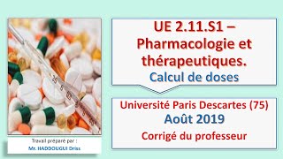 UE 211S1 – Pharmacologie et thérapeutiquesCalcul de doses U Paris Août 2019 [upl. by Darline910]