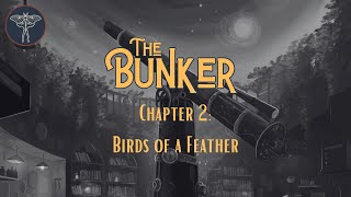 The Bunker Birds of a Feather [upl. by Ajit]