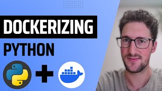 Dockerizing Python  Deep Dive [upl. by Dnomayd173]