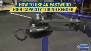 How to Bend Tubing for Roll Cages  Go Cart Chassis amp More High Capacity Tubing Bender  Eastwood [upl. by Leesen]