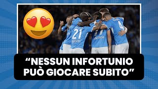 quotNESSUN INFORTUNIOquot ❌  Il giocatore del NAPOLI STA BENE 🎉  Arriva lANNUNCIO IN DIRETTA 😍 [upl. by Nilhtac712]