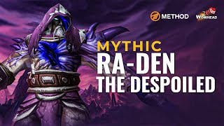 Method VS Raden the Despoiled  Mythic Nyalotha [upl. by Creighton]