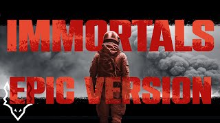 FHP  Immortals Epic Version  Lyric Video [upl. by Poppo]