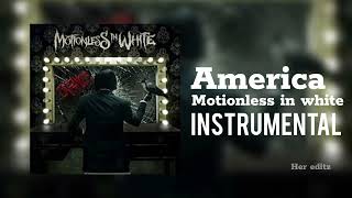 America  Motionless in white  Instrumental [upl. by Frannie]