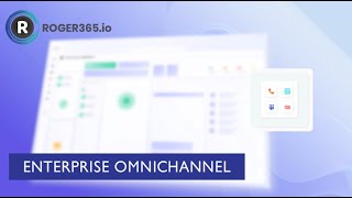 ROGER365io Enterprise Omnichannel amp AI Contact Center for Microsoft Teams [upl. by Yale]