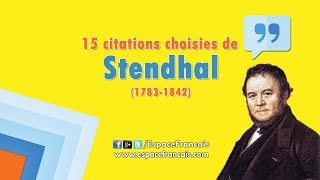 15 citations choisies de Stendhal [upl. by Kipper842]