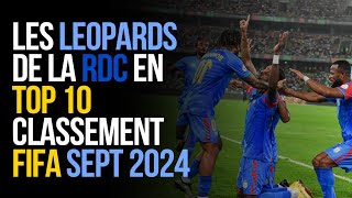 LES LEOPARDS DE LA RDC dans le TOP 10 du Classement FIFA 🎉⚽ [upl. by Odnanreh]