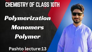 polymerizationMacromolecules or polymerMonomerschemicalreaction Pashtolecture [upl. by Ahsilak]