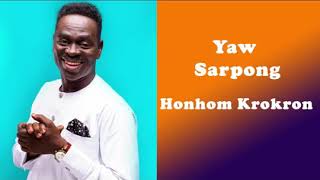 Yaw Sarpong And The Asomafo  Honhom Krokron Official Song [upl. by Ambrosia]