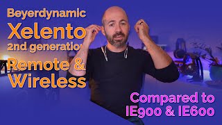 Beyerdynamic Xelento 2 Remote amp Wireless  Better than Sennheisers [upl. by Nerua]