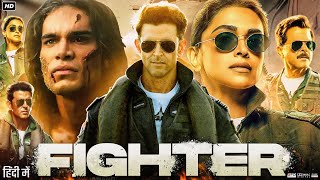 Fighter Full Movie in Hindi 2024  Hrithik Roshan  Deepika Padukone  Anil Kapoor  Review amp Facts [upl. by Nannerb]