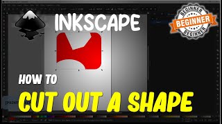 Inkscape How To Cut Out A Shape [upl. by Elnora]