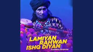 Lamiyan Rahwan Ishq Diyan [upl. by Lenahs82]