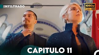 Infiltrado Capítulo 11 Doblado en Español FULL HD [upl. by Ed]