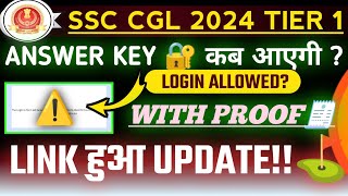 SSC CGL 2024 TIER 1 ANSWER KEY LINK UPDATED🔥 WITH PROOF  EXPECTED ANSWER KEY DATE  REAL LINK [upl. by Anilehs]