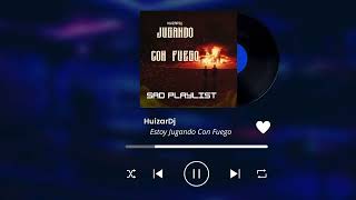 Estoy Jugando Con Fuego  HuizarDj Remastered 2019 [upl. by Christabelle836]