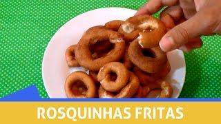 Como Fazer  Rosquinhas Fritas [upl. by Outhe268]