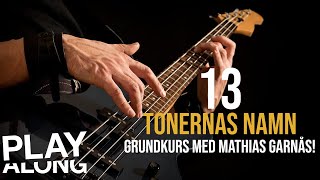 13 Tonernas namn  Grundkurs med Mathias Garnås [upl. by Cedric596]