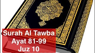 Surah Al Tawba Ayat 8199 Juz 1011 [upl. by Ebenezer]