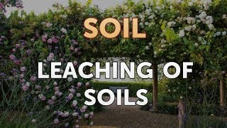 Leaching of Soils [upl. by Bringhurst]