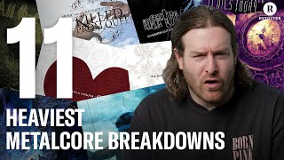 11 Heaviest Metalcore Breakdowns  Counterparts Singer Brendan Murphys Picks [upl. by Helsell]