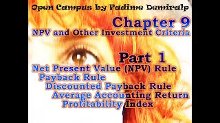 How to decide whether to accept a project NPV  Payback  AAR  PI  Chapter 9 Part 1 [upl. by Adnoek666]