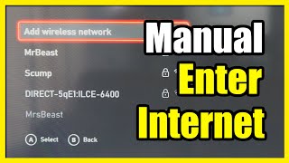 How to Enter in a Manual SSID amp Connect to Wifi internet on Xbox Series X Settings Tutorial [upl. by Irab]