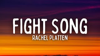 Rachel Platten  Fight Song Lyrics [upl. by Einot]