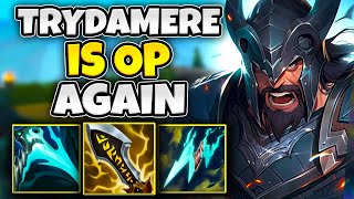 LATEST BUFFS TURNED TRYNDAMERE INTO AN S TIER CHAMPION [upl. by Postman]