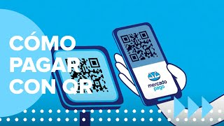 Cómo pagar con QR  México  Mercado Pago [upl. by Sayles]