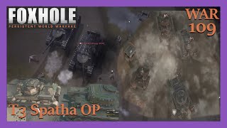 Foxhole Largest Tank OP [upl. by Kcinimod]