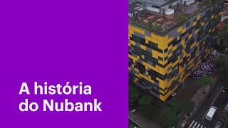 A história do Nubank [upl. by Adall]