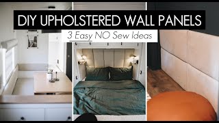 DIY Upholstered Wall Panels  No sew wall panels  3 ways [upl. by Cornwall]