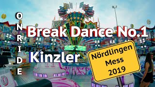 ONRIDE Break Dance No1  Kinzler 1  Nördlinger Mess 2019 [upl. by Milon795]