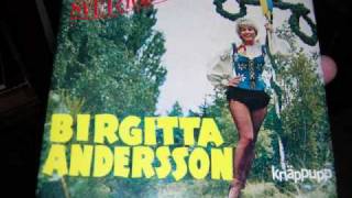 Birgitta Andersson  Sverigebruden [upl. by Nylsor]