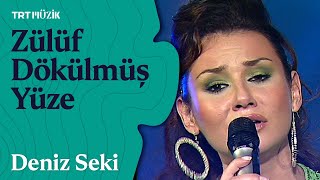 🎤 Deniz Seki  Zülüf Dökülmüş Yüze Canlı Performans [upl. by Marks]