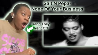 Salt N Pepa  None Of Your BusinessREACTION Dang They Went Hard roadto10k firsttimehearing [upl. by Damon]