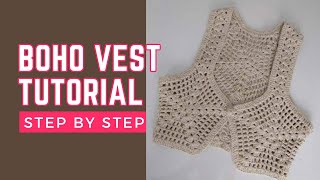 Crochet vest  crochet boho vest tutorial [upl. by Rebmaed]